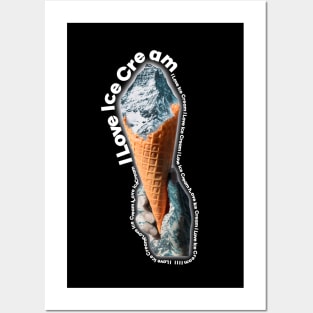 I love ice cream Posters and Art